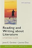 Reading and Writing about Literature: A Portable Guide