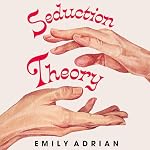 Cover of Seduction Theory