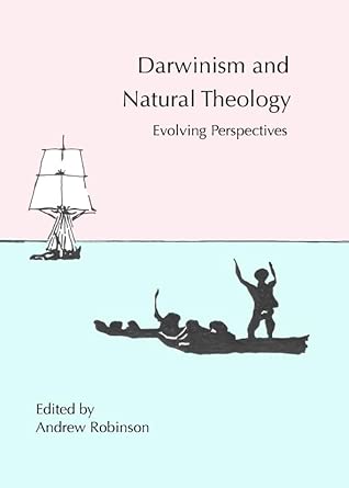 Darwinism and Natural Theology: Evolving Perspectives book cover
