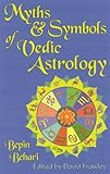 Myths & Symbols of Vedic Astrology