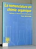  La nomenclature en chimie organique: Application à la dénomination des médicaments