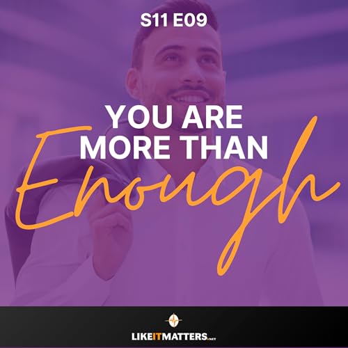 You are More Than Enough