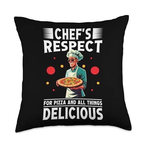 Pizza Lover Funny Chef Saying - DressedForDuty Chef's Respect for Pizza and All Things Delicious Funny Food Throw Pillow, 18x18, Multicolor