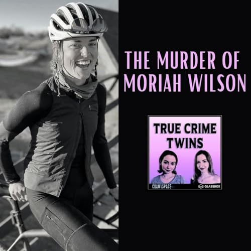 44 // Murder of Moriah Wilson Podcast Por  arte de portada
