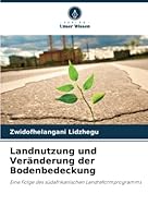 Landnutzung und Ver?nderung der Bodenbedeckung 6205377845 Book Cover