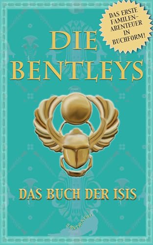 DIE BENTLEYS: Das Buch der...