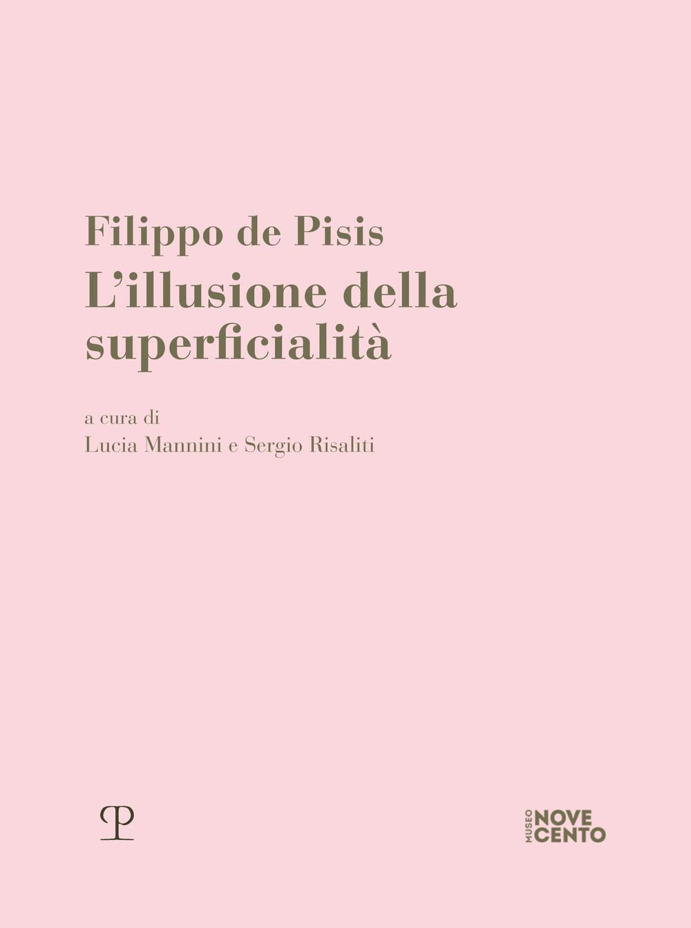 Filippo De Pisis. L'illusione Della Superficialità - 4
