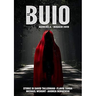 Il Buio 4 - maggio 2019