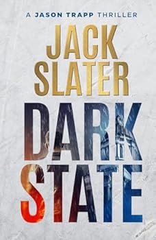 Dark State (Jason Trapp Thrillers)