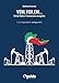 Veni, Vidi, Eni... Enrico Mattei E Il Sovranismo Energetico. La «Lunga Marcia» Dall'agip All'eni (Vol. 1) - 3