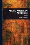  Anglo-American Memories