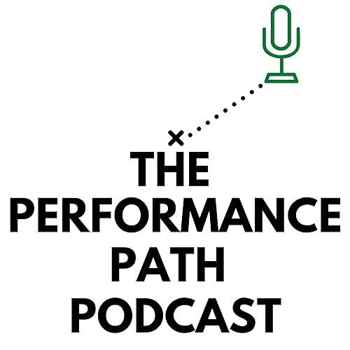 『The Performance Path Podcast』のカバーアート