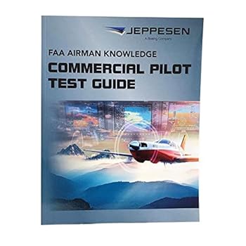 Loose Leaf Commercial Pilot FAA Airmen Knowledge Test Guide Book