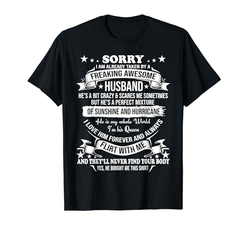 Sorry I am already taken by awesome Husband Valentine Day Camiseta