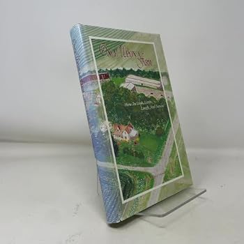 Hardcover Once upon a Farm: How to Look, Listen, Laugh, & Survive Book