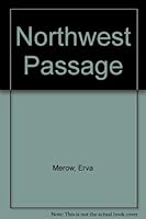 Northwest passage: Stories based on the MGM-TV Adventure Series B0007I6ZFO Book Cover