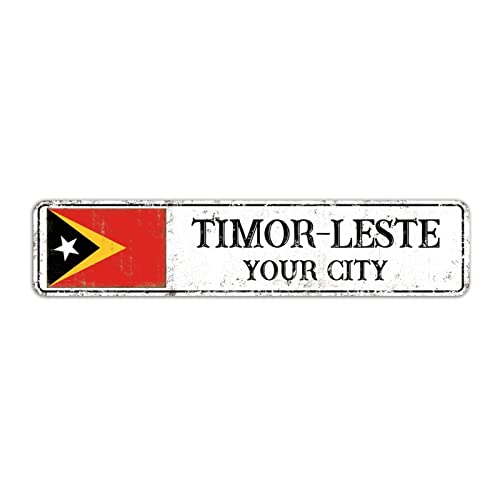 Timor-Leste Street Sign, Vintage Retro Road Sign, Personalized City Name...