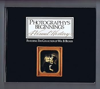 Paperback Photography's Beginnings: A Visual History Book