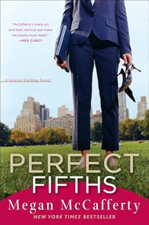 Perfect Fifths: A Jessica Darling Novel