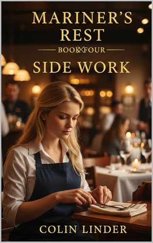 Mariner's Rest: Book 4: Side Work