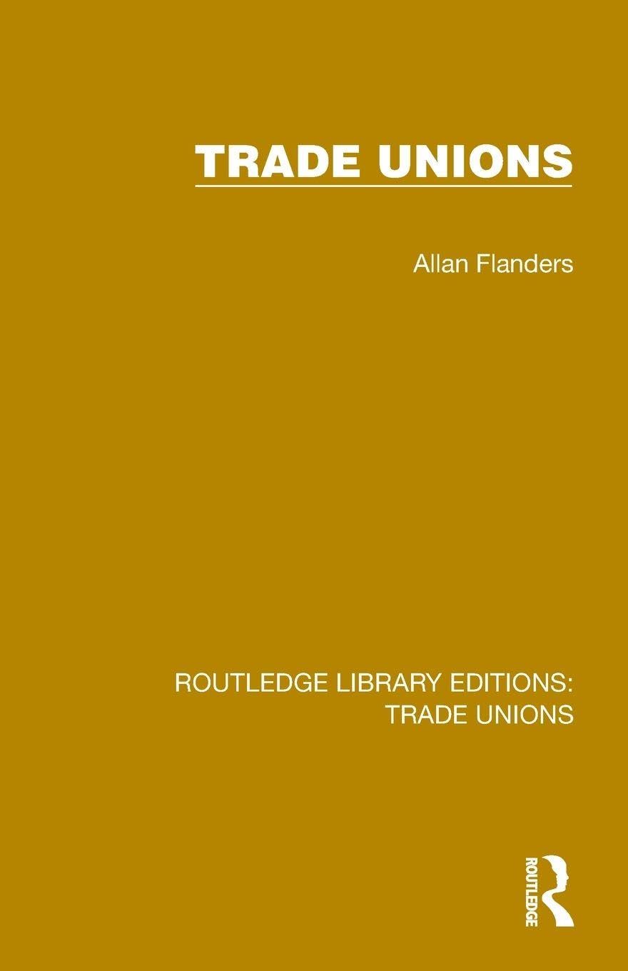 Trade Unions (Routledge Library Editions: Trade Unions)