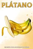  Plátano: Datos divertidos sobre frutas y verduras