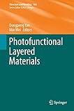  Photofunctional Layered Materials (Structure and Bonding, 166, Band 166)