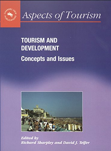 Tourism And Development: Concepts And Issues (Aspects Of Tourism)