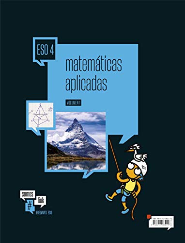 Matemáticas Aplicadas 4º ESO Proyecto Somoslink Ed 2016