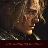The Unbroken Kings