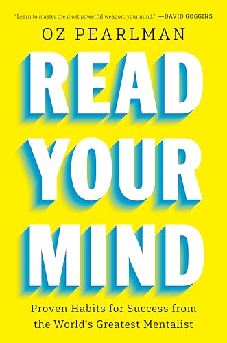 Cover of Read Your Mind: Proven Habits for Success from the World's Greatest Mentalist