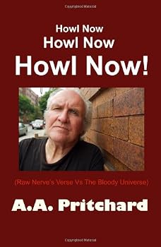 Unknown Binding Howl Now!: (Raw Nerve's Verse Vs The Bloody Universe) Book