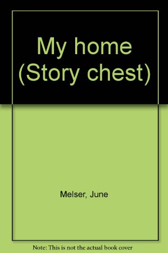 My home (Story chest) 056008630X Book Cover