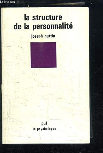 La structure de la personnalite