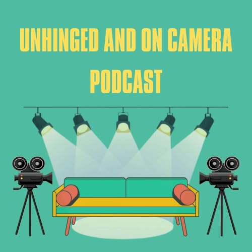 『Unhinged and On Camera』のカバーアート