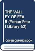 THE VALLEY OF FEAR (Yohan Pearl Library 62) | ARTHUR CONAN
