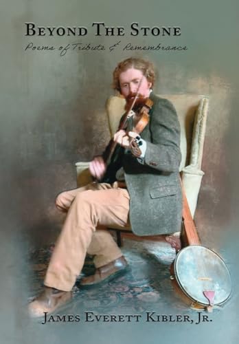 Beyond the Stone: Poems of Tribute & Remembrance