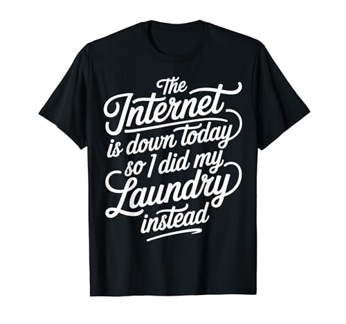 Internet�fs Down So I Did Laundry Instead |- T�V���c