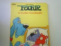 FooFur, A Foofur Goodnight 0871352346 Book Cover