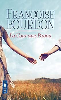 Pocket Book La Cour aux Paons [French] Book