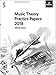 Music Theory Practice Papers 2018, ABRSM Grade 5 (Theory of Music Exam papers (ABRSM))