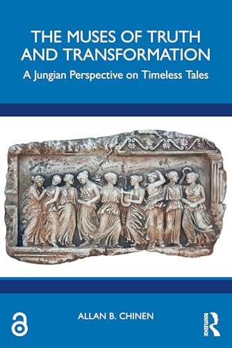 The Muses of Truth and Transformation: A Jungian Perspective on Timeless Tales (English Edition)