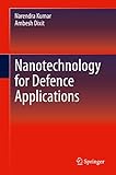 Nanotechnology for Defence Applications