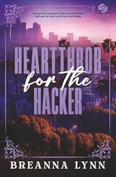 Paperback Heartthrob for the Hacker: A SAFE Haven Security Special Edition Book