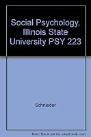 Social Psychology, Illinois State University PSY 223 1121466044 Book Cover