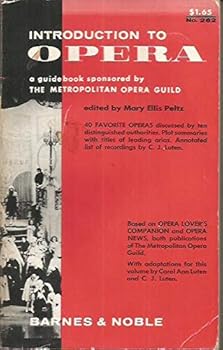 Paperback Introduction to Opera: A Guidebook Sponsored By the Metropolitan Opera Guild Book