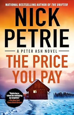 The Price You Pay : Petrie, Nick: Amazon.ca: Books
