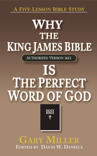 Why the KJV Bible is the Perfect Word of God