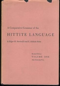 Hardcover A Comparative Grammar of the Hittite Language, Volume I Book
