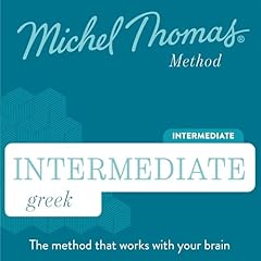 Intermediate Greek (Michel Thomas Method) - Full course Audiobook By Michel Thomas cover art
